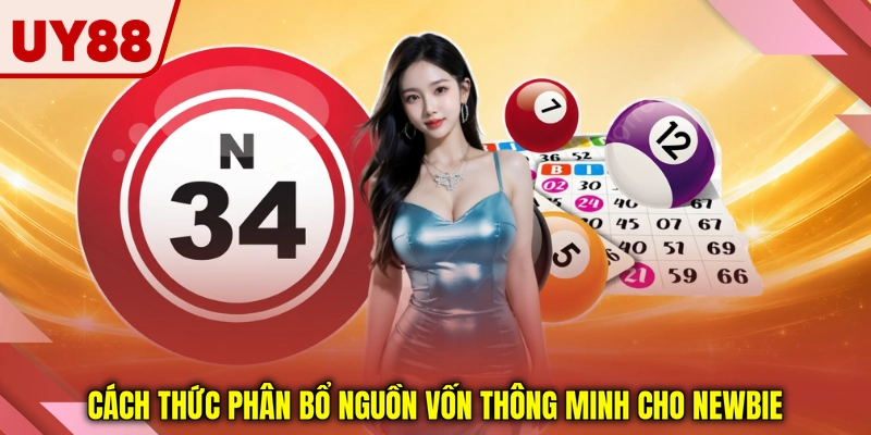 Cách thức phân bổ nguồn vốn thông minh cho newbie Cách thức phân bổ nguồn vốn thông minh cho newbie